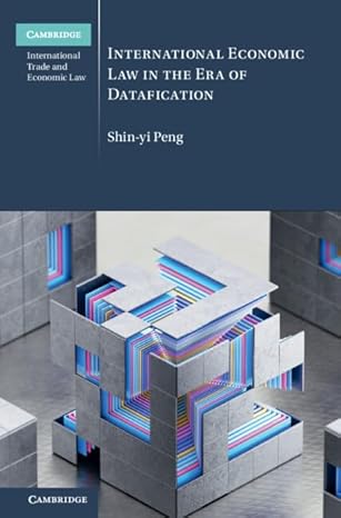 International Economic Law in the Era of Datafication (Cambridge International Trade and Economic Law) - Epub + Converted Pdf